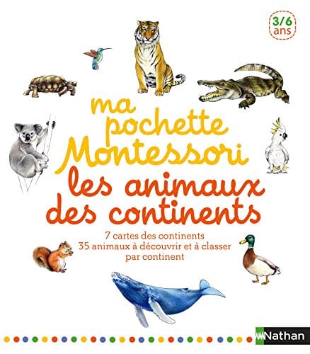 Ma pochette Montessori : Les animaux des continents - 3/6 ans