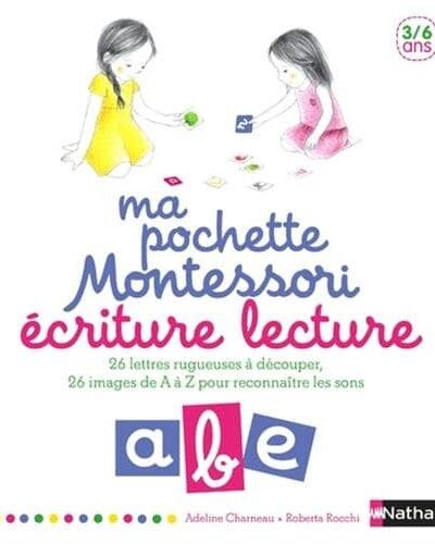 Ecriture lecture - pédagogie Montessori