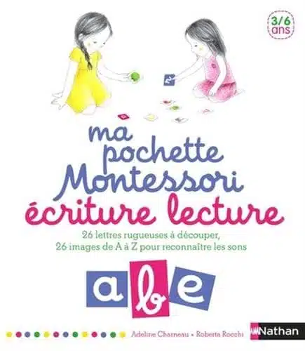 Ecriture lecture - pédagogie Montessori - Mondial Kids