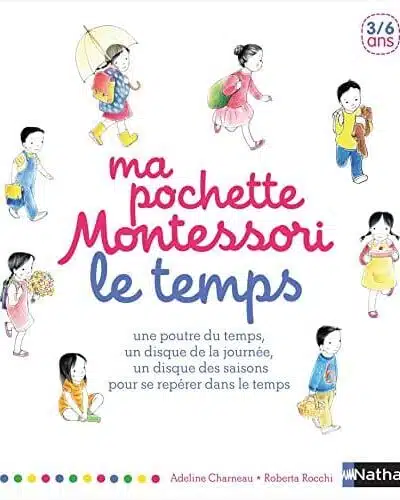 Ma pochette Montessori - Le temps