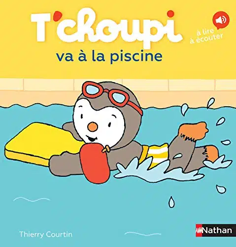 t'choupi va a la piscine - Mondial Kids
