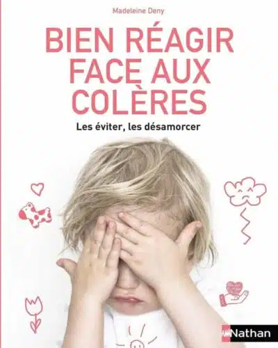 Bien réagir face aux colères
