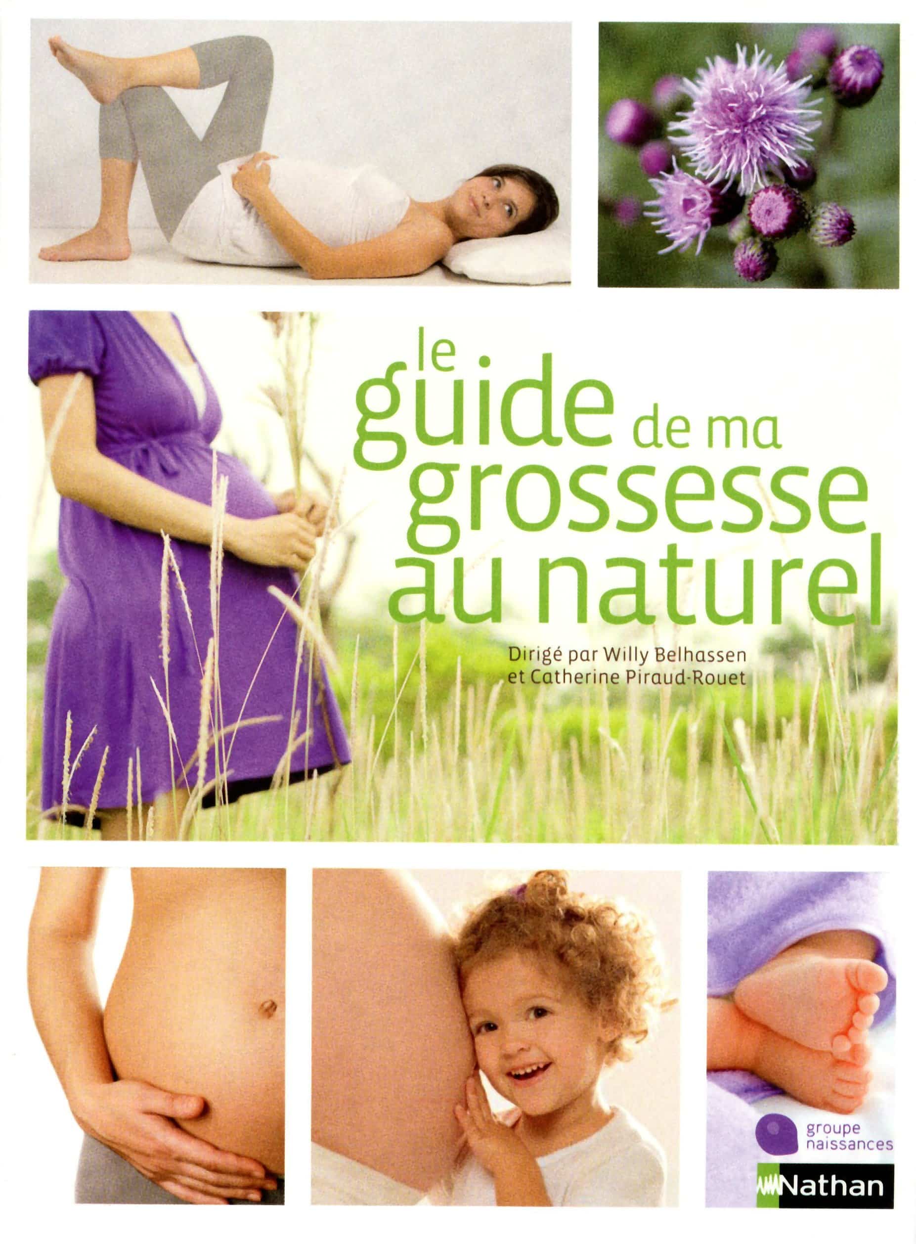 Le guide de ma grossesse au naturel