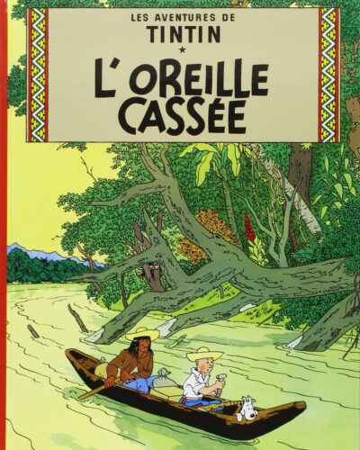 Coll. Tintin L'Oreille Cassee