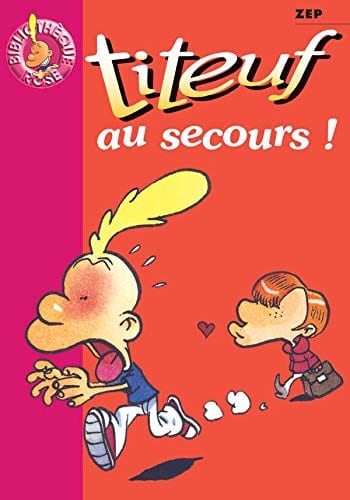 Titeuf, tome 10 : Au secours
