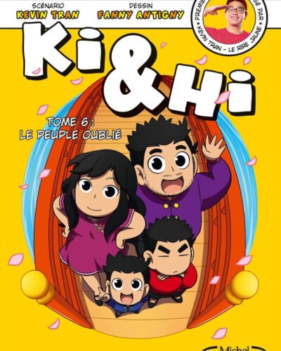 Ki & Hi - tome 6 Le peuple oublié (6)