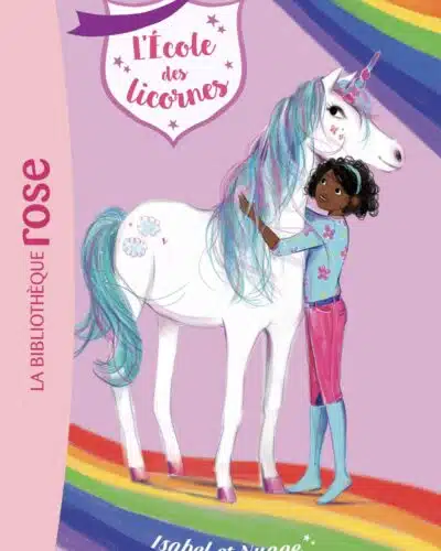 L'Ecole des Licornes 04 - Isabel et Nuage