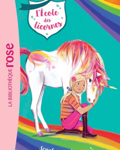 L'Ecole des Licornes 02 - Scarlett et Flamme