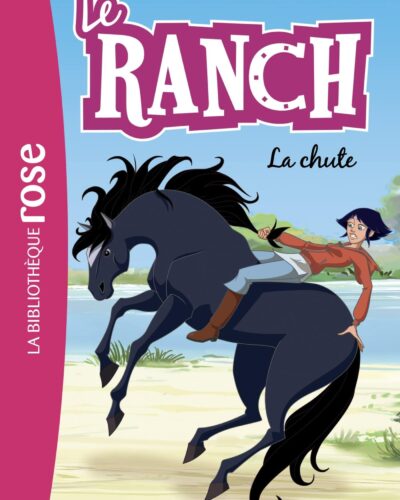 Le Ranch 27 - La chute