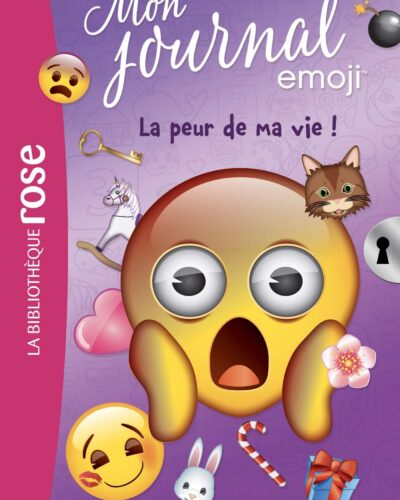Emoji TM mon journal 02 - La peur de ma vie !