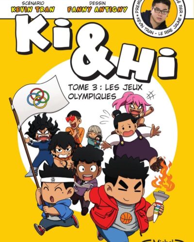 Ki et Hi - tome 3 Les jeux olympiques