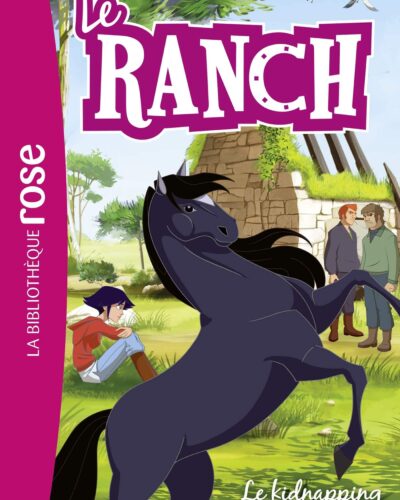 Le Ranch 34 - Le kidnapping