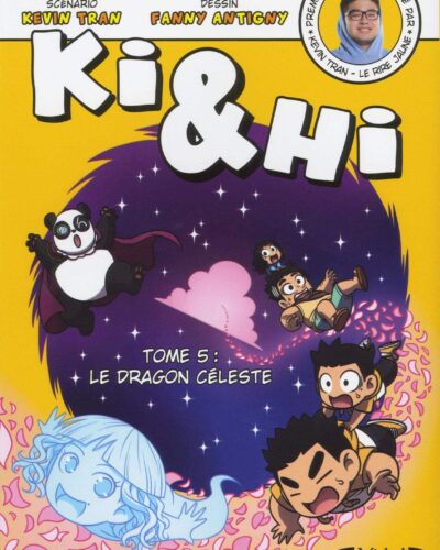 Ki & Hi - tome 5 Le dragon céleste (5)