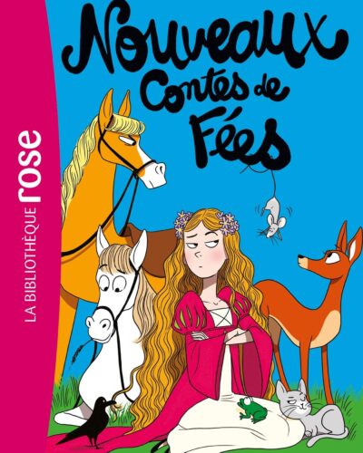 La Comtesse de Ségur 04 NED- Nouveaux Contes de fées