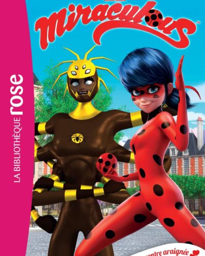 Miraculous 17 - Coccinelle contre araignée