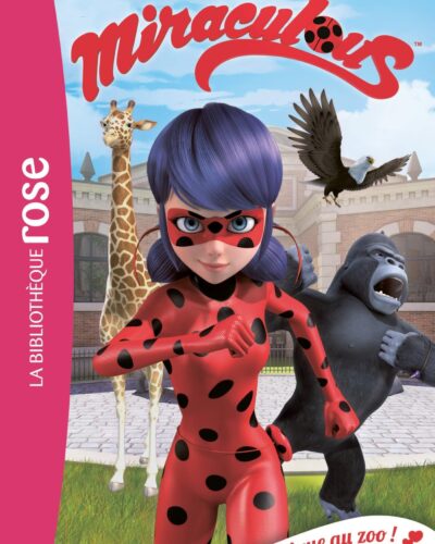 Miraculous 10 - Panique au zoo !