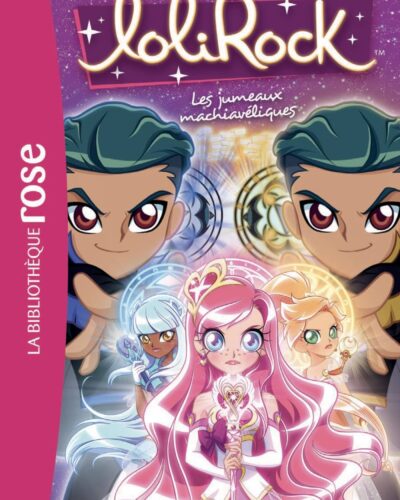 LoliRock 17 - Les jumeaux machiavéliques