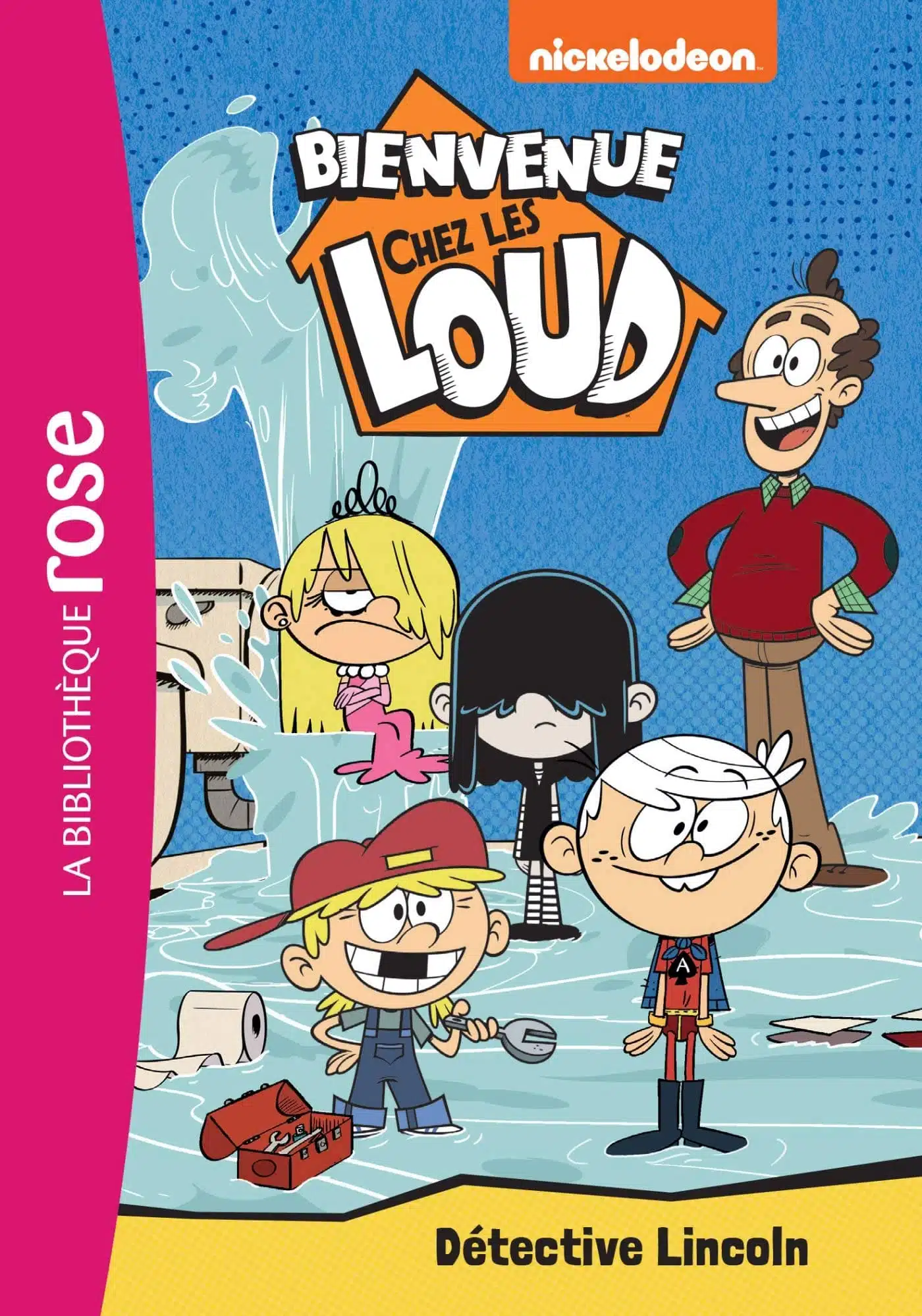 Bienvenue chez les Loud 09 - Détective Lincoln - Mondial Kids