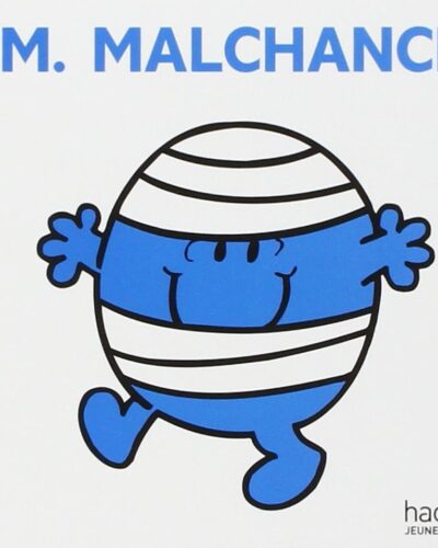 Monsieur Malchance