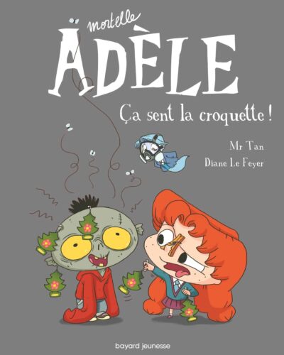 BD Mortelle Adèle, Tome 11: Ça sent la croquette !