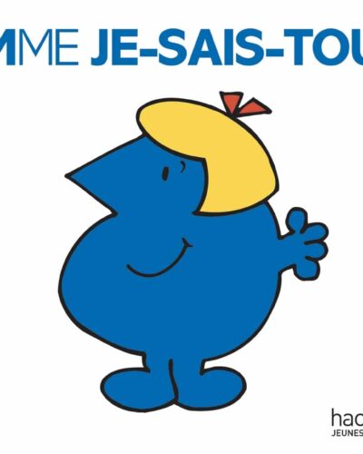 Madame Je-sais-tout