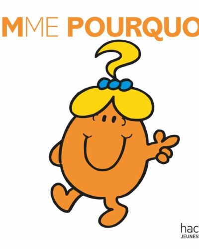 Madame Pourquoi