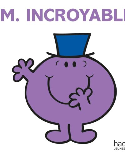 Monsieur Incroyable