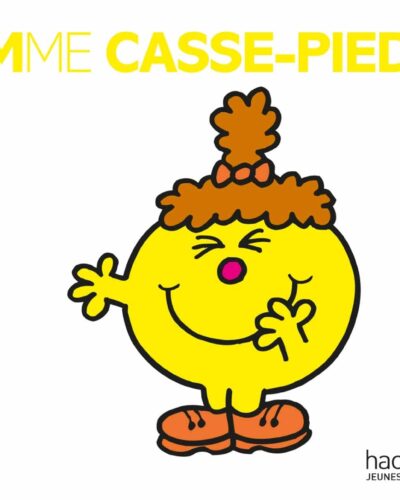 Madame Casse-Pieds