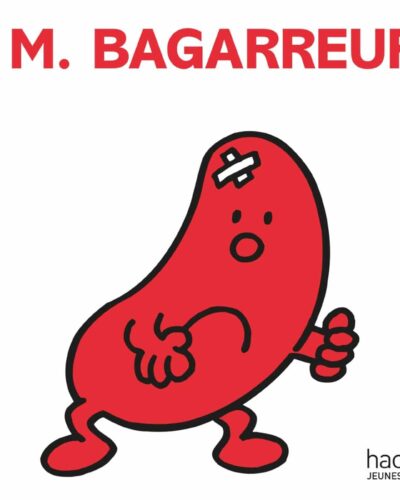 Monsieur Bagarreur