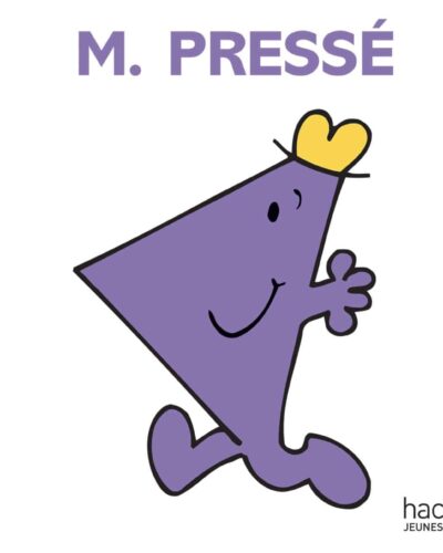 Monsieur Pressé