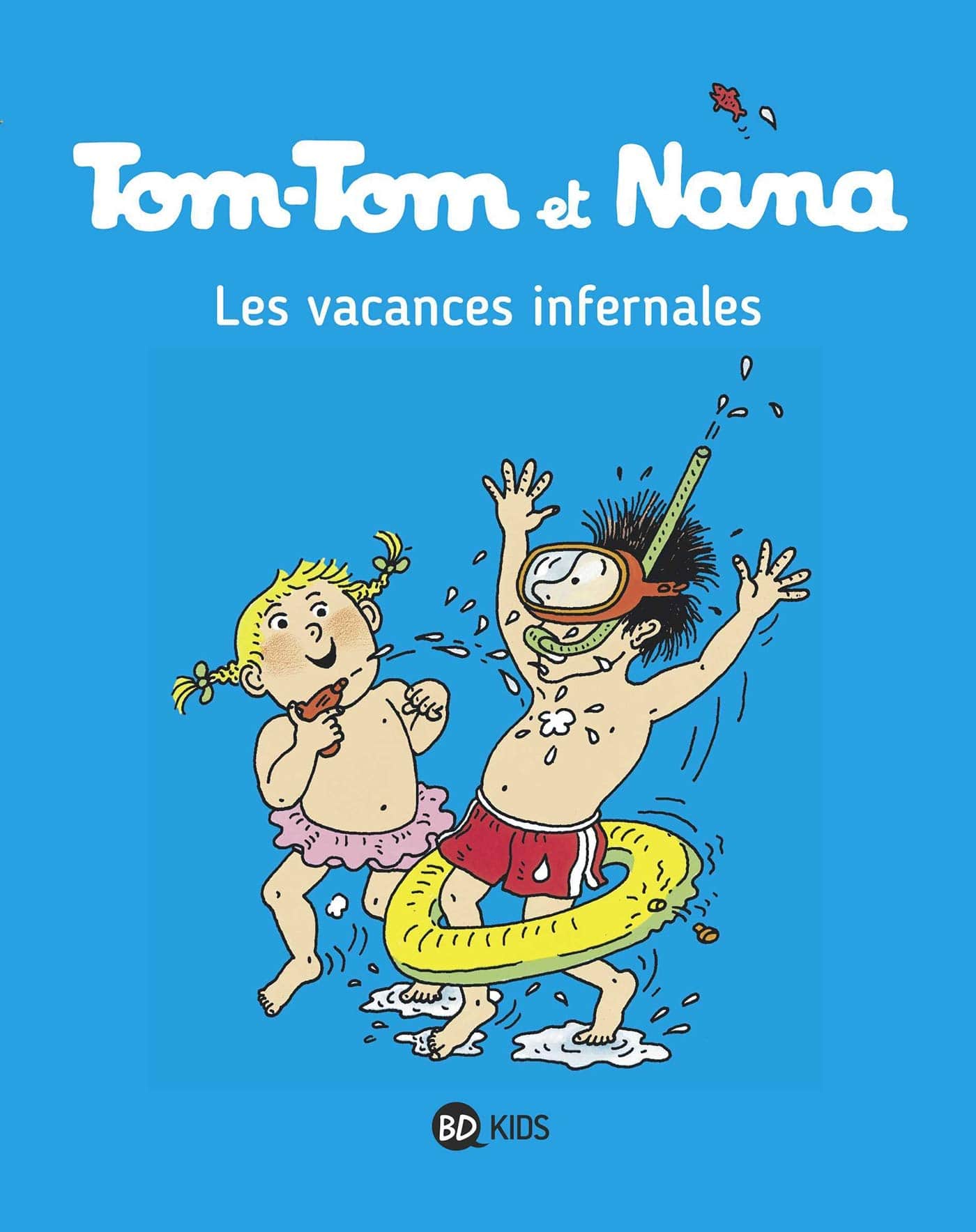 Tom-Tom et Nana, Tome 05: Les vacances infernales