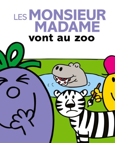 Les Monsieur Madame au zoo