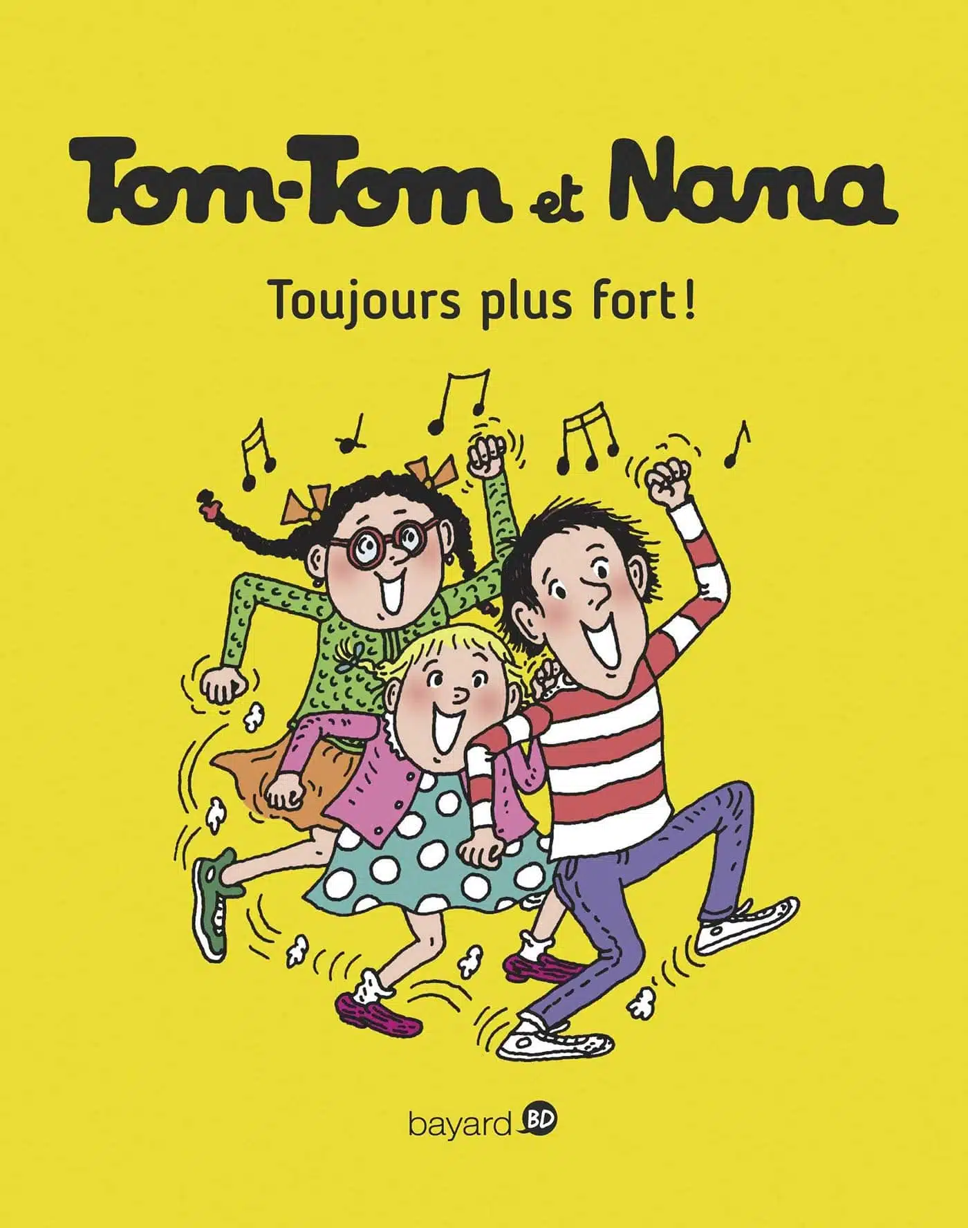 Tom-Tom et Nana, Tome 29: Toujours plus fort ! - Mondial Kids