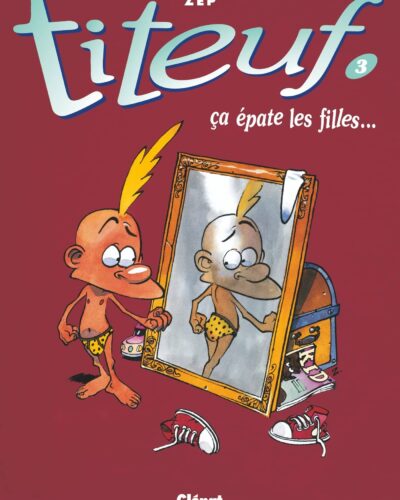 Titeuf - Tome 18: Suivez la mèche - Mondial Kids