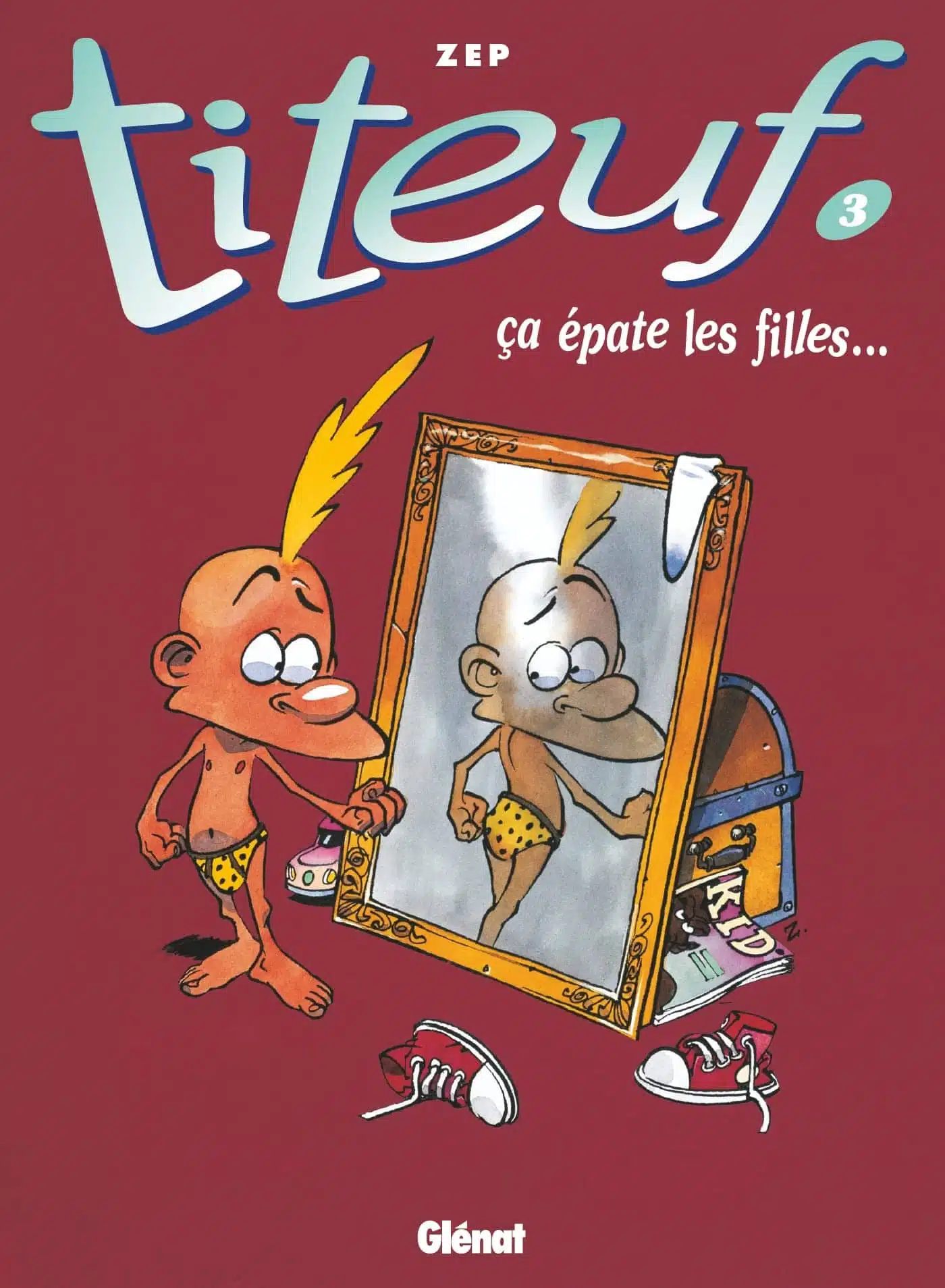 Titeuf, tome 3 : Ca épate les filles - Mondial Kids