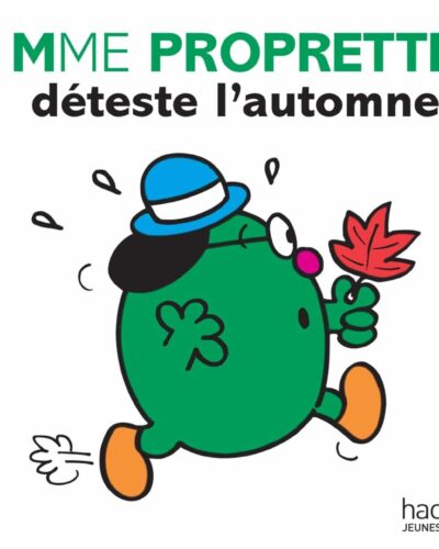 Madame Proprette déteste l'automne