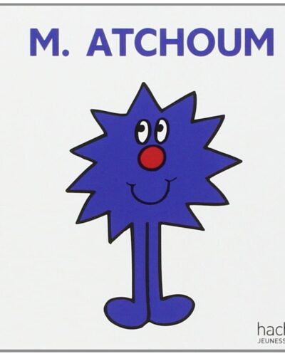 Monsieur Atchoum