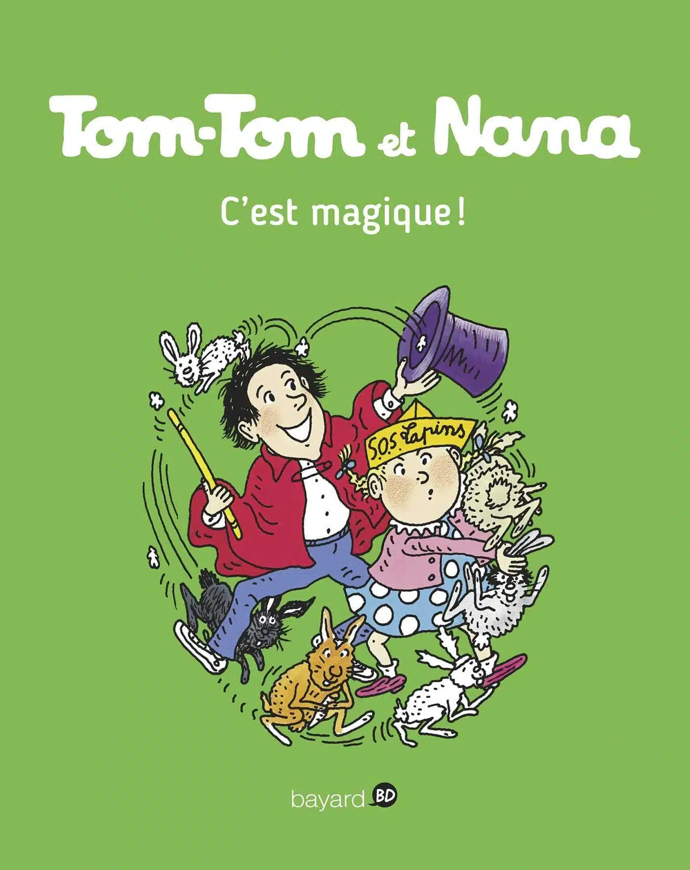 Tom-Tom et Nana, Tome 21: C'est magique ! - Mondial Kids