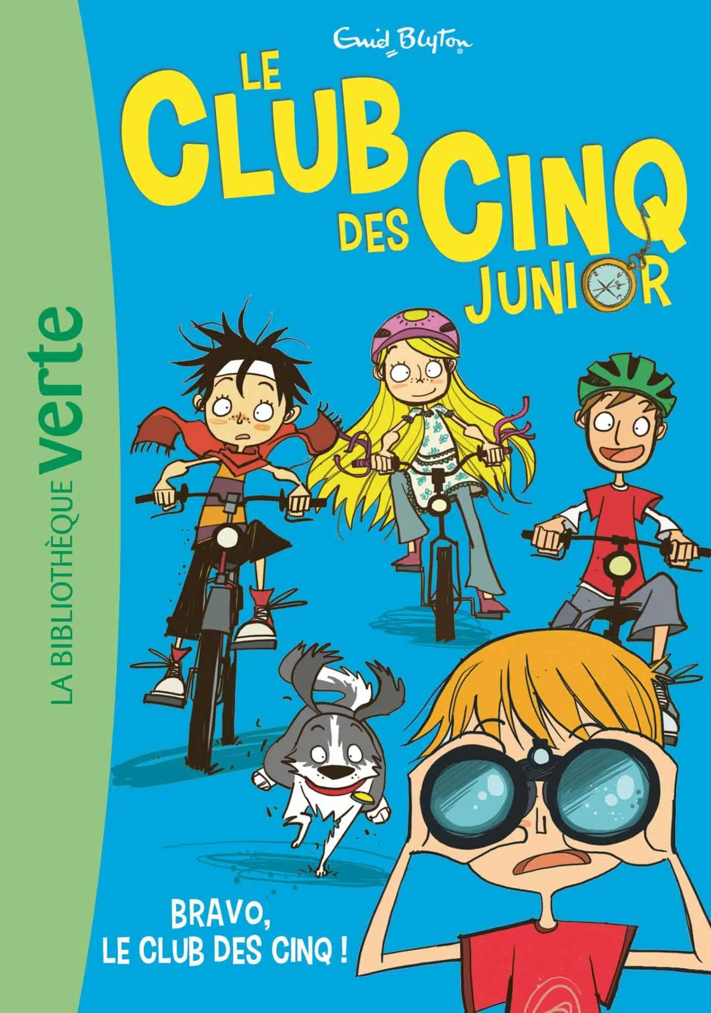 Le Club des Cinq Junior 05 - Bravo, le Club des Cinq ! - Mondial Kids