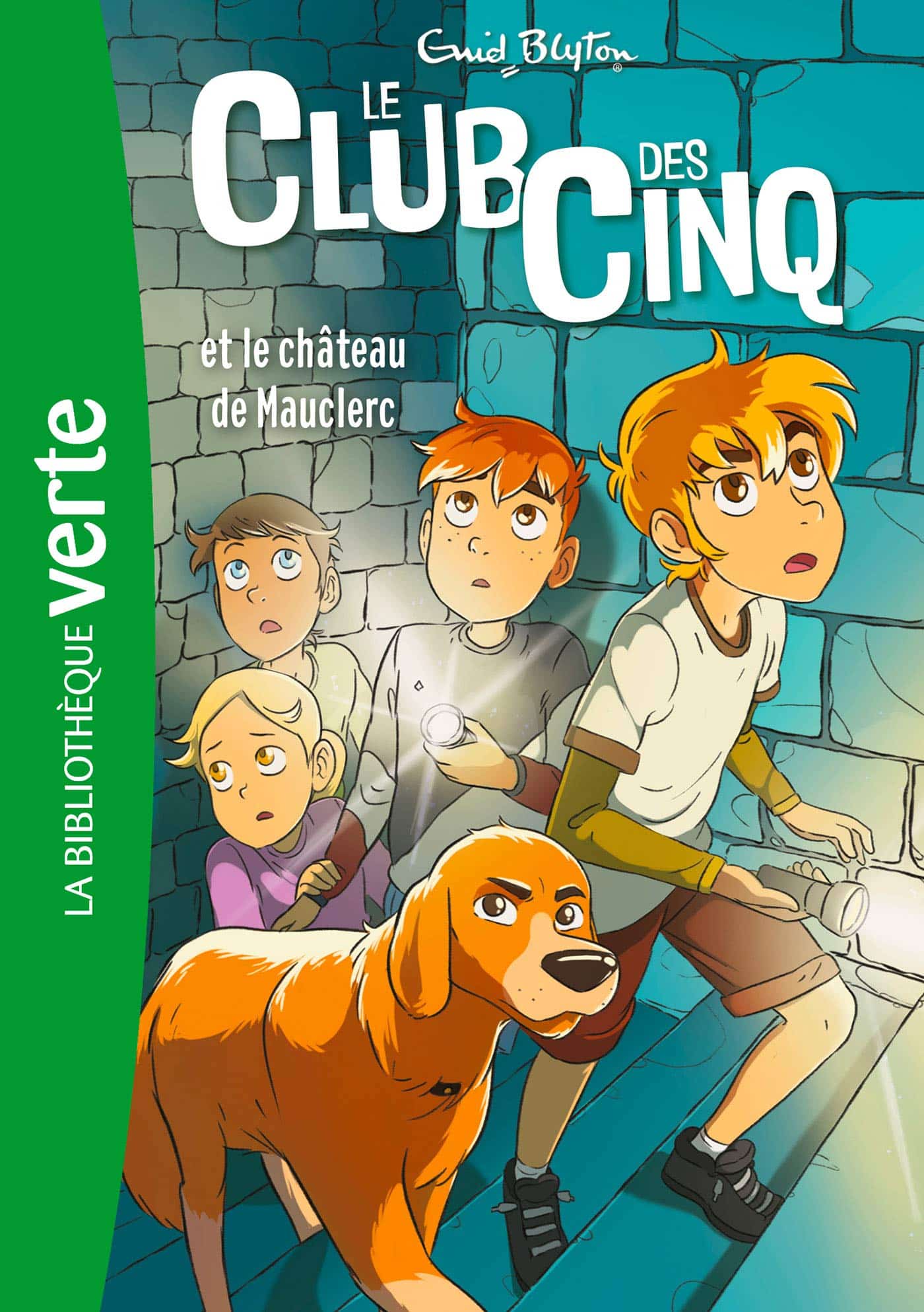 Le Club des Cinq 12 - Le Club des Cinq et le château de Mauclerc