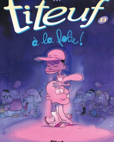 Titeuf - Tome 17: La grande aventure - Mondial Kids