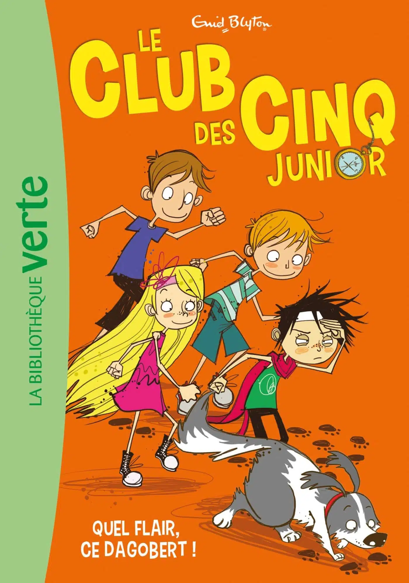 Le Club des Cinq Junior 06 - Quel flair, ce Dagobert ! - Mondial Kids
