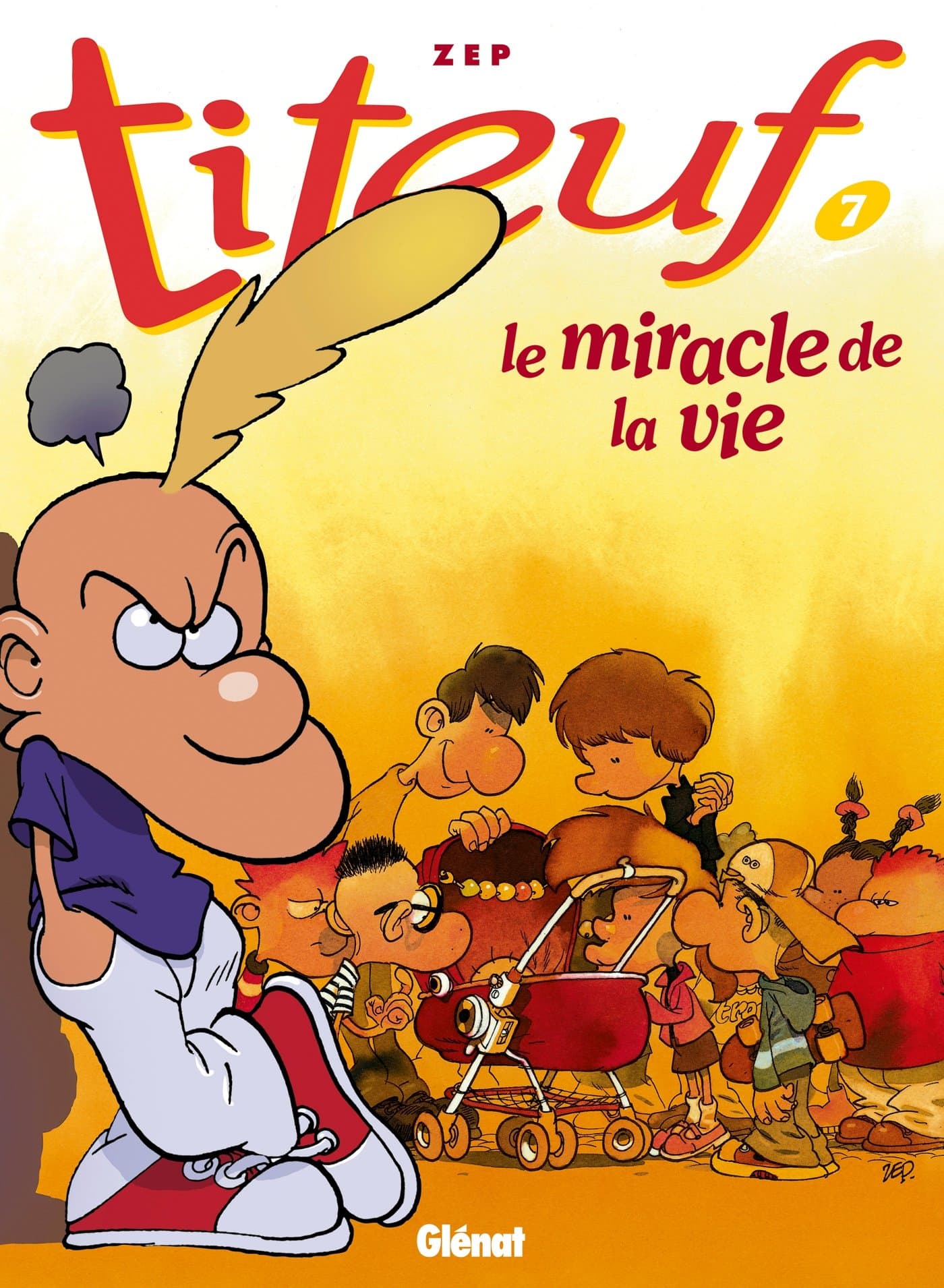 Titeuf tome 7. Le Miracle de la vie