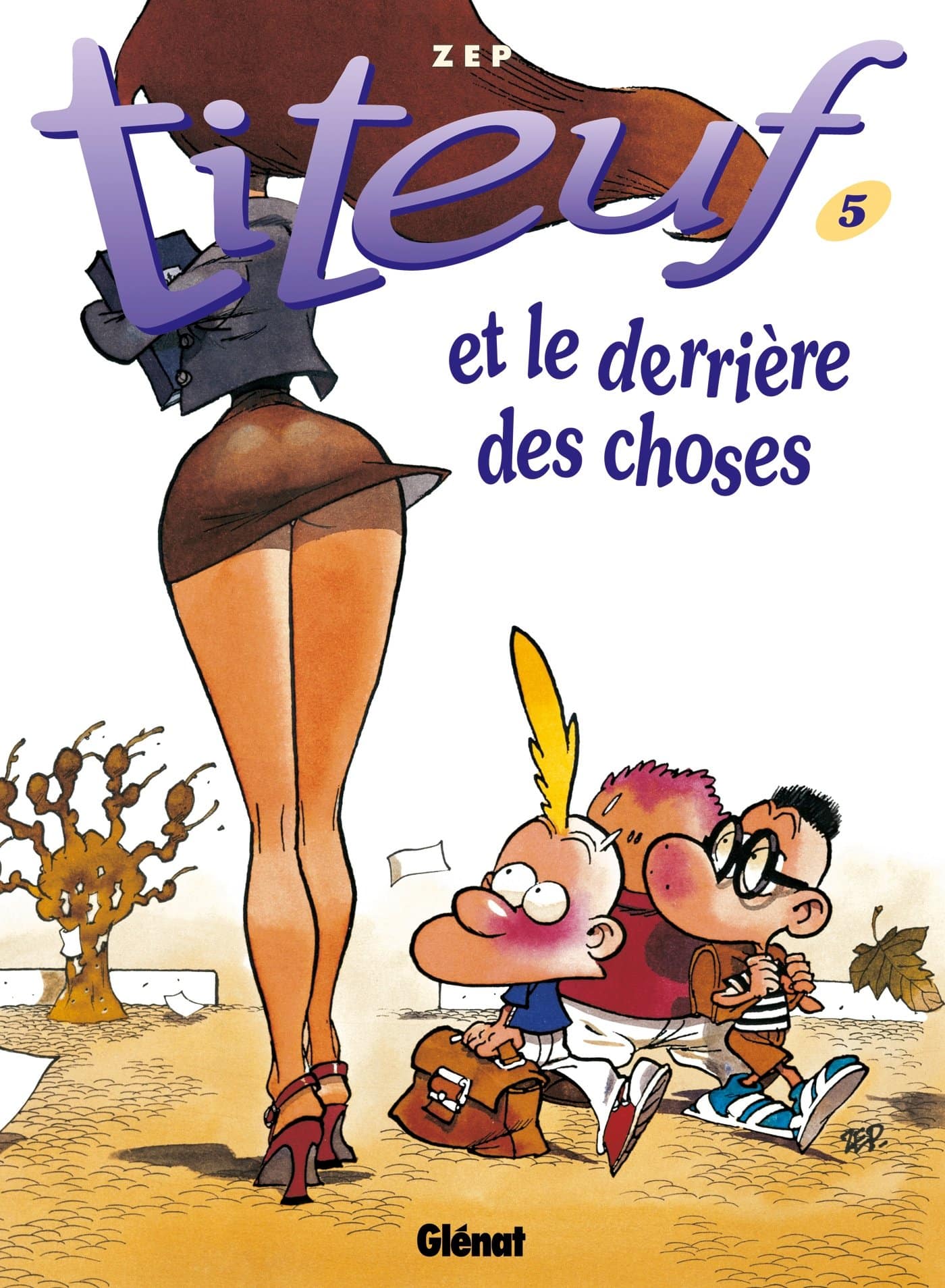 Titeuf tome 5. Le derrière des choses