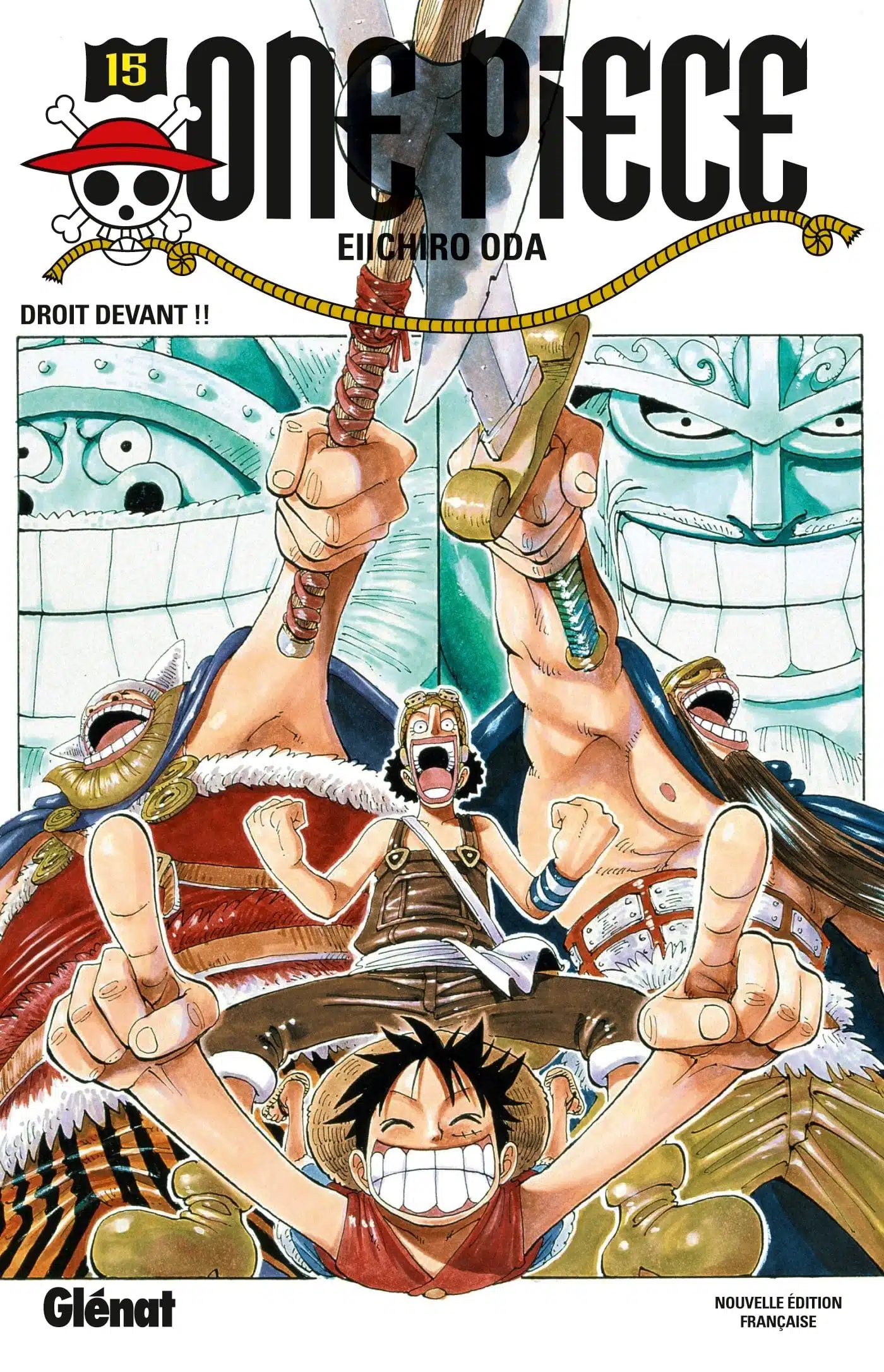One Piece - Édition originale - Tome 15: Droit devant !!