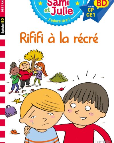 Sami et Julie BD - Rififi à la récré