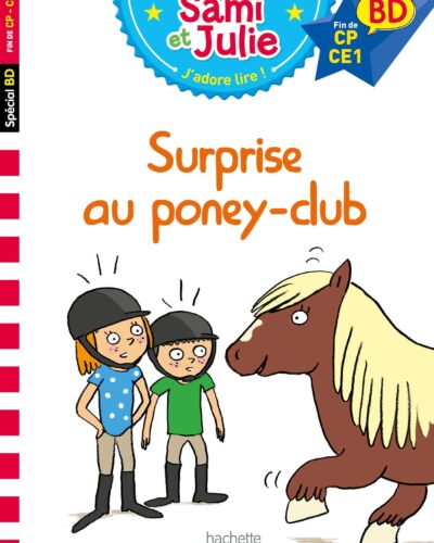 Sami et Julie BD : Surprise au poney club !