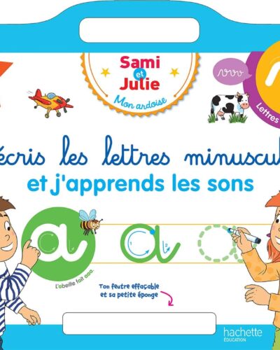 Sami et Julie - Ardoise J'écris les lettres minuscules 4-6 ans