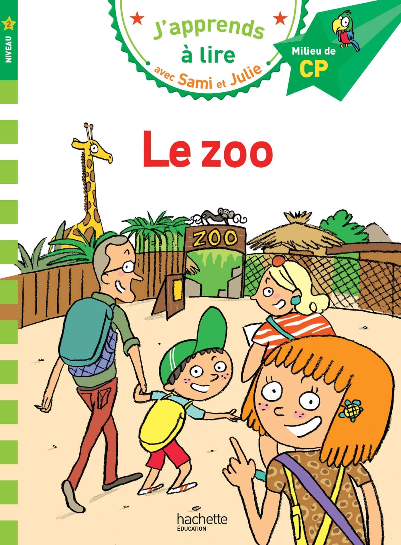 Sami et Julie CP Niveau 2 : le zoo - Mondial Kids