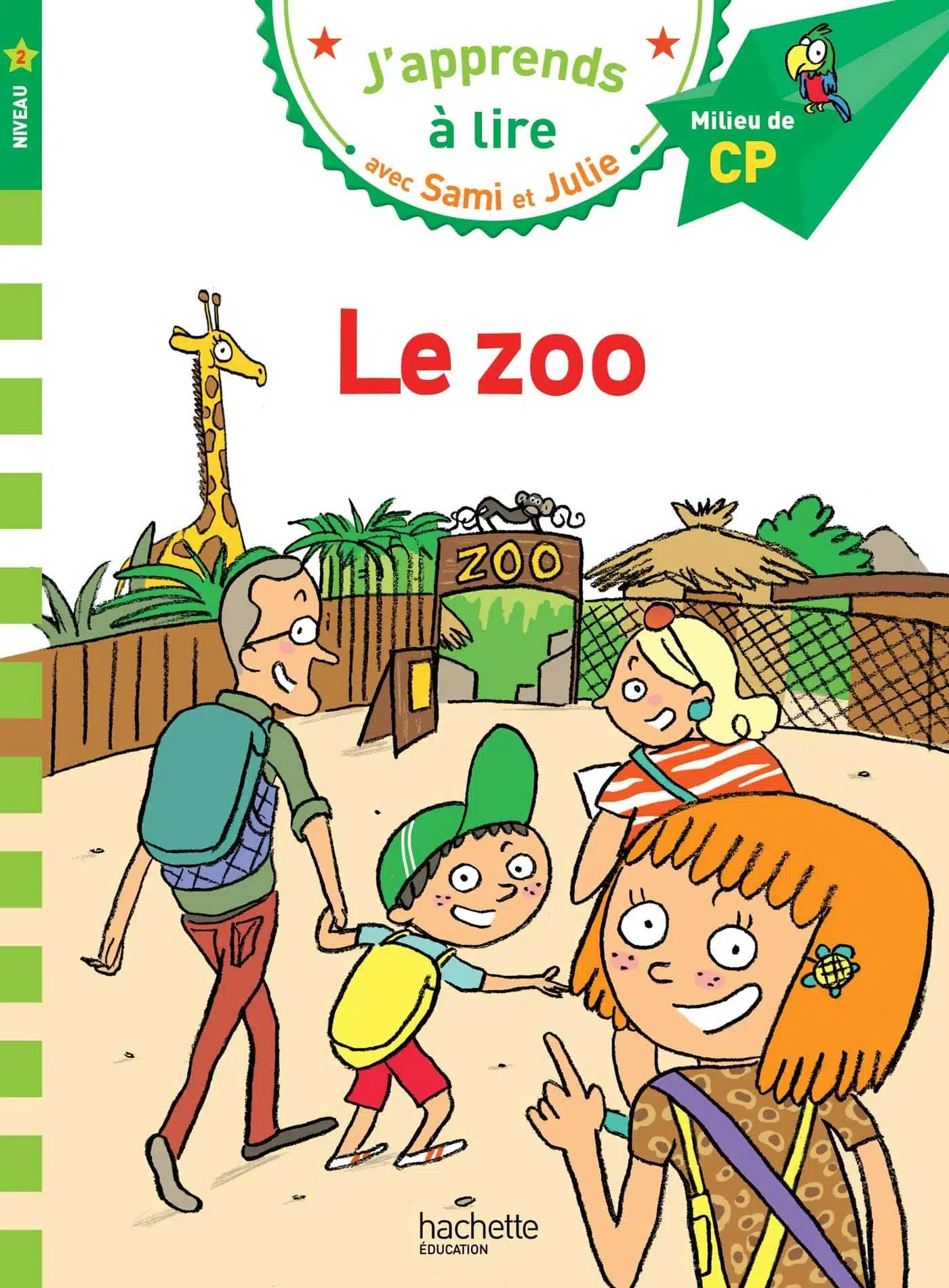 Sami et Julie CP Niveau 2 : le zoo - Mondial Kids